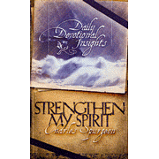 103735: Strengthen My Spirit: Insights from Charles Spurgeon