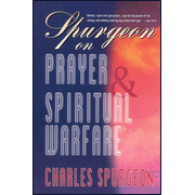 3685272: Spurgeon on Prayer & Spiritual Warfare